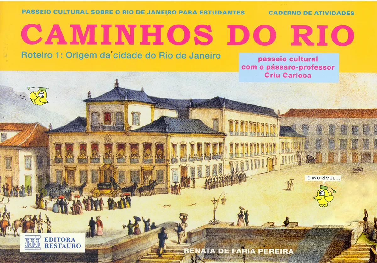 Capa de um caderno de atividades do projeto Caminhos do Rio.
