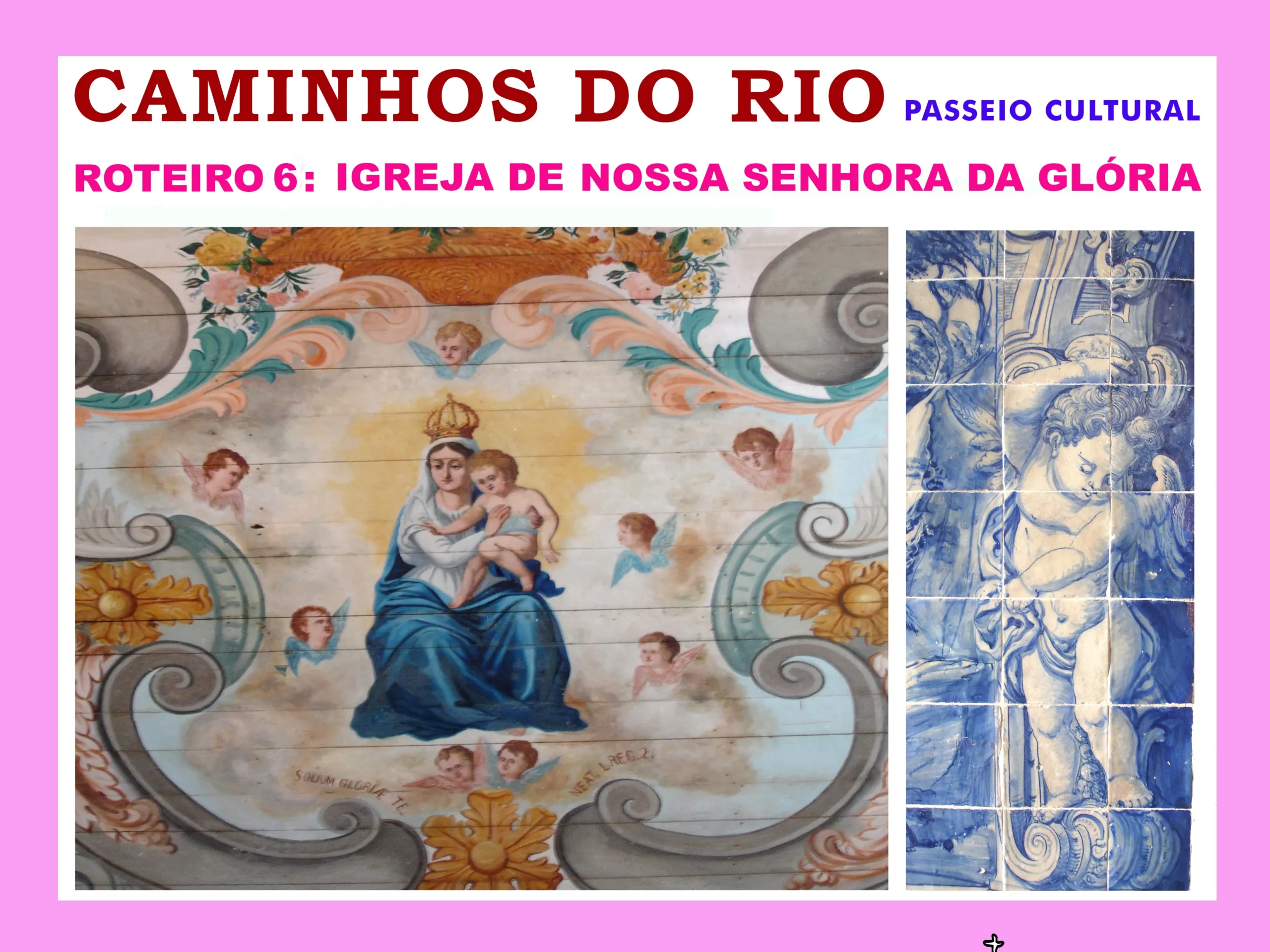 Igreja de Nossa Senhora da Glória do Outeiro e seus azulejos azuis.